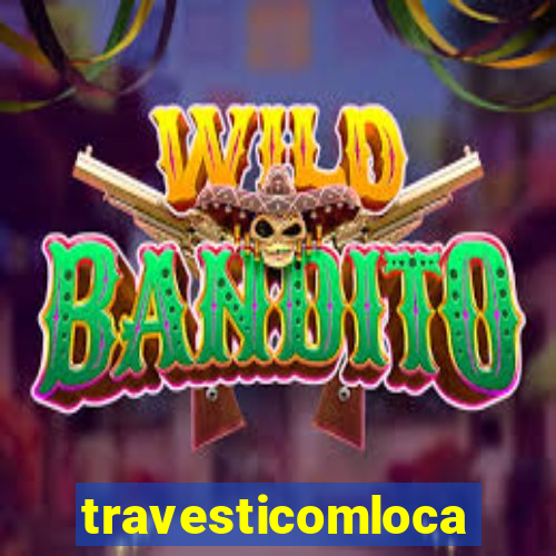travesticomlocal.combr