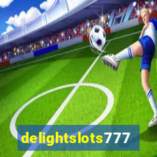 delightslots777