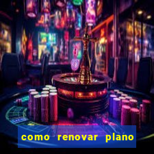 como renovar plano tim beta antes do vencimento