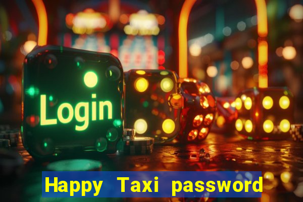 Happy Taxi password road 96 road 96 senha do cofre