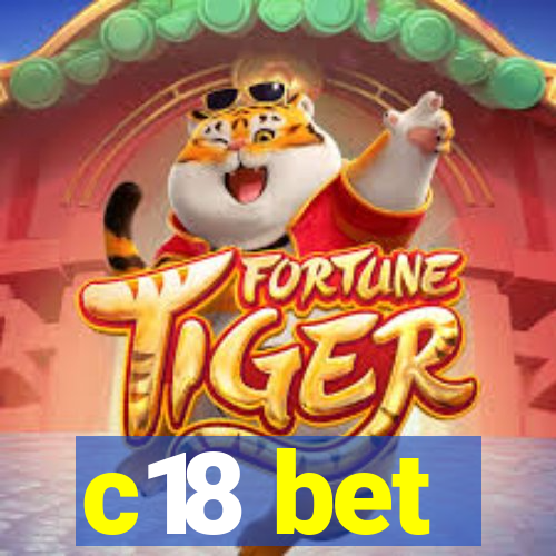 c18 bet