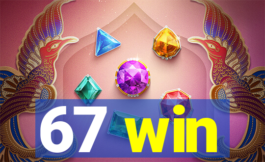 67 win