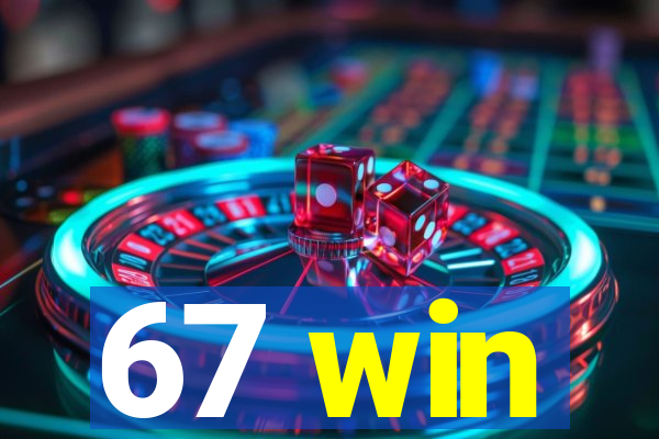 67 win