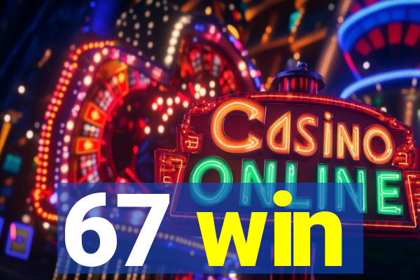 67 win