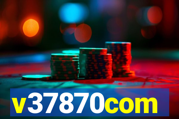 v37870com