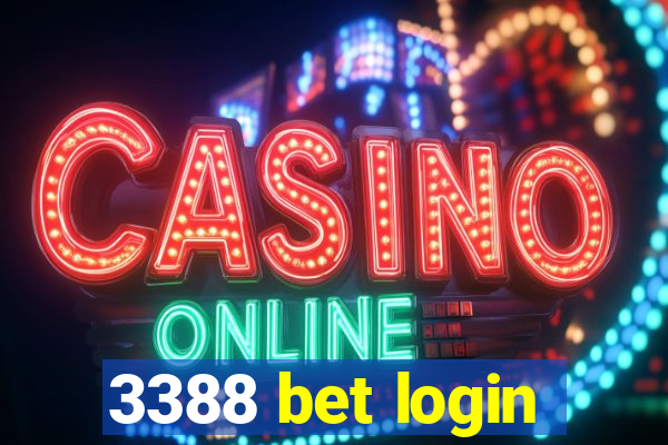 3388 bet login