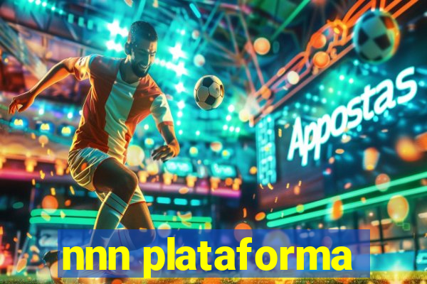 nnn plataforma