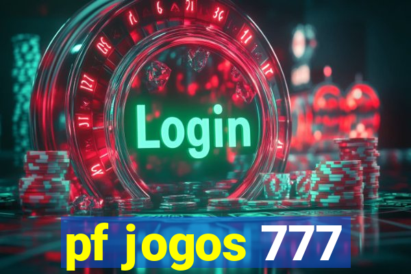 pf jogos 777