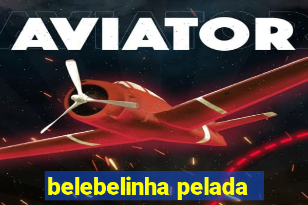 belebelinha pelada