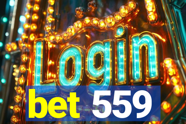 bet 559