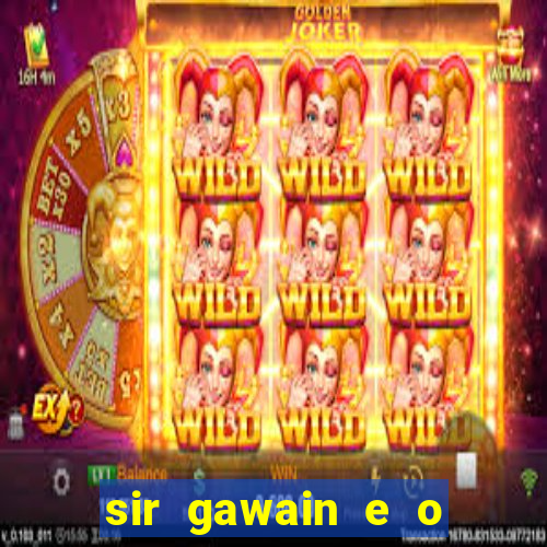 sir gawain e o cavaleiro verde tolkien pdf sir gawain e o cavaleiro verde