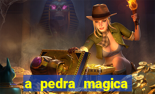 a pedra magica filme completo dublado gratis