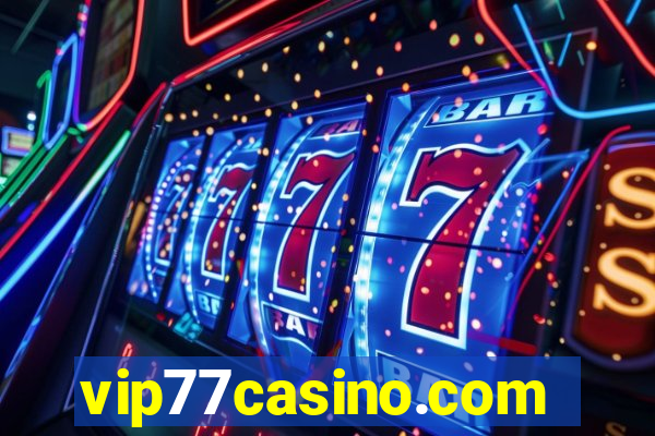 vip77casino.com