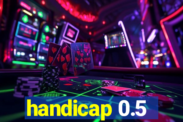 handicap 0.5
