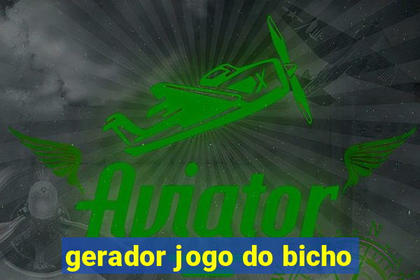 gerador jogo do bicho