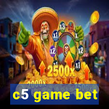c5 game bet