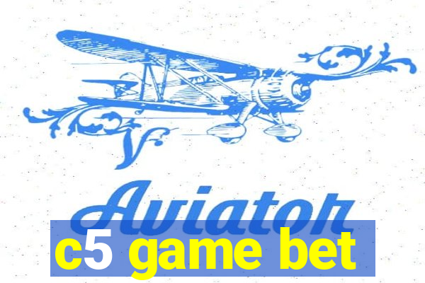 c5 game bet