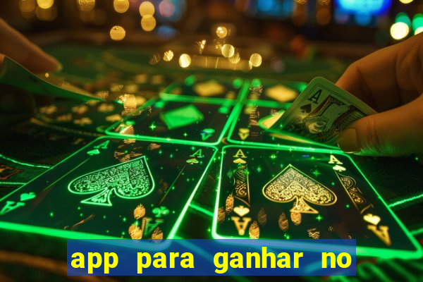 app para ganhar no jogo do tigre