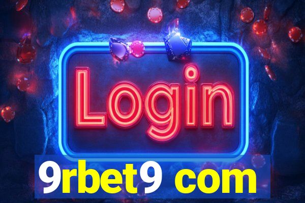 9rbet9 com