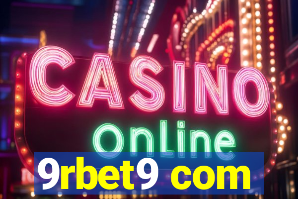 9rbet9 com