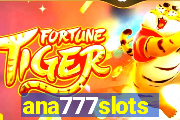 ana777slots