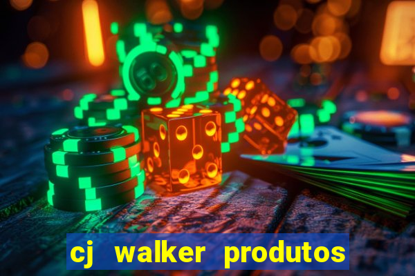 cj walker produtos onde comprar