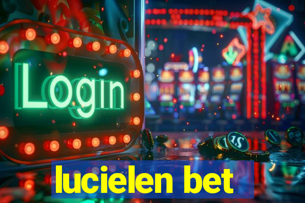 lucielen bet