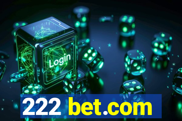 222 bet.com