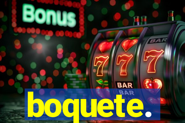 boquete.