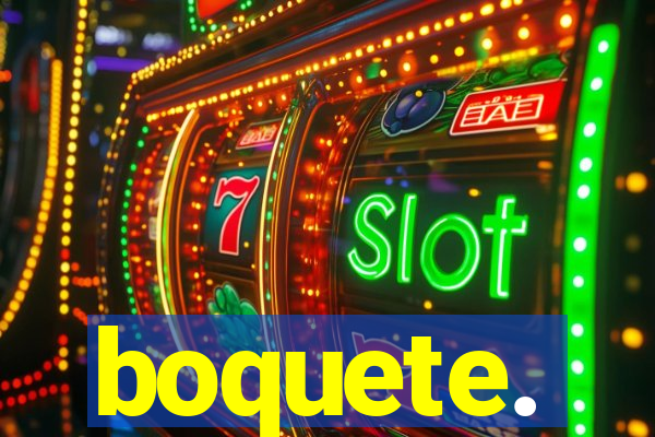 boquete.