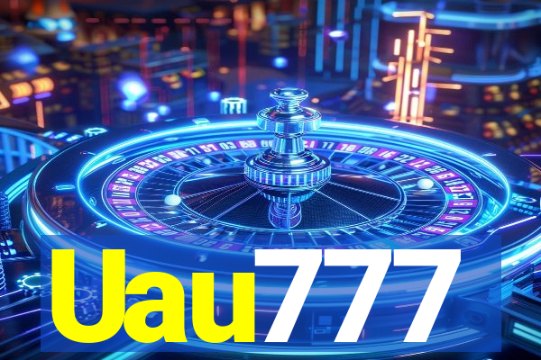 Uau777