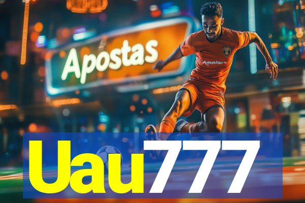 Uau777