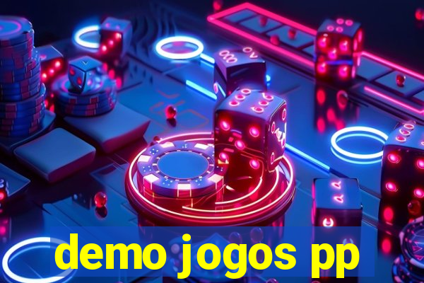 demo jogos pp