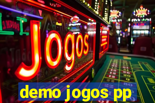 demo jogos pp