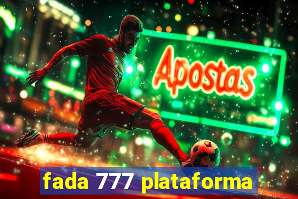 fada 777 plataforma