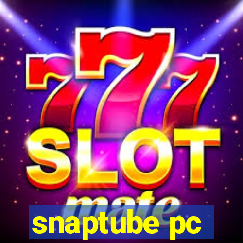 snaptube pc