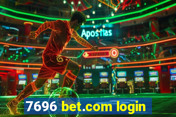 7696 bet.com login