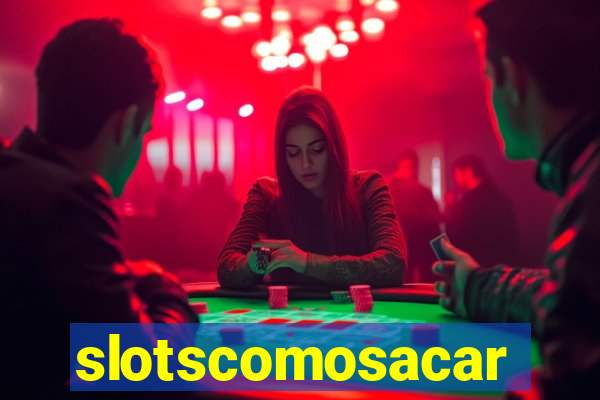 slotscomosacar