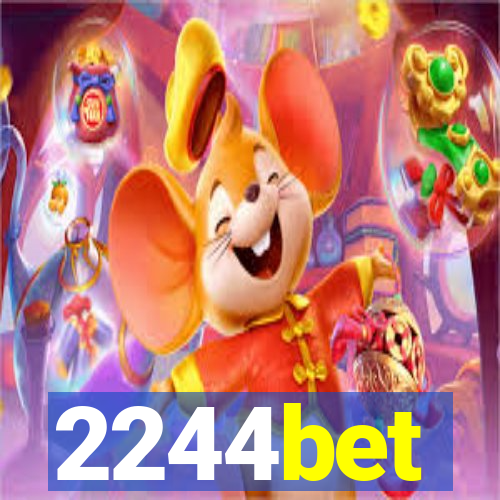 2244bet