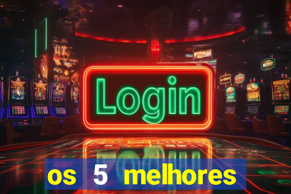 os 5 melhores presidentes do brasil