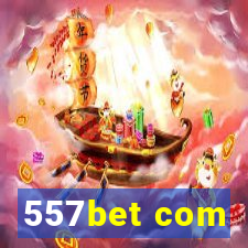 557bet com