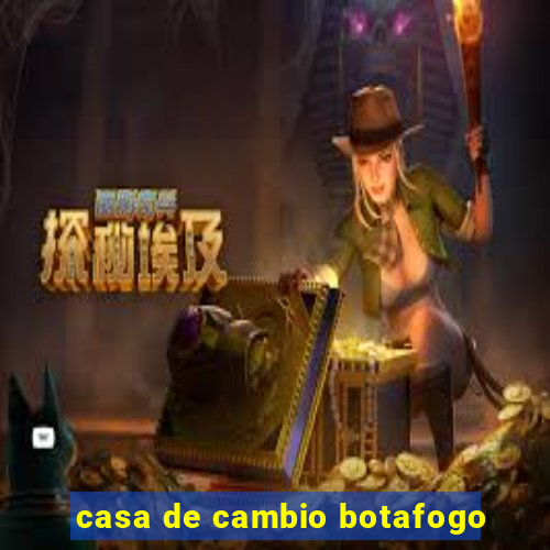 casa de cambio botafogo
