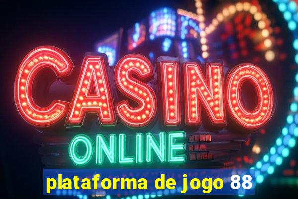 plataforma de jogo 88
