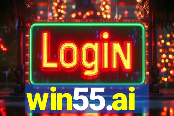 win55.ai