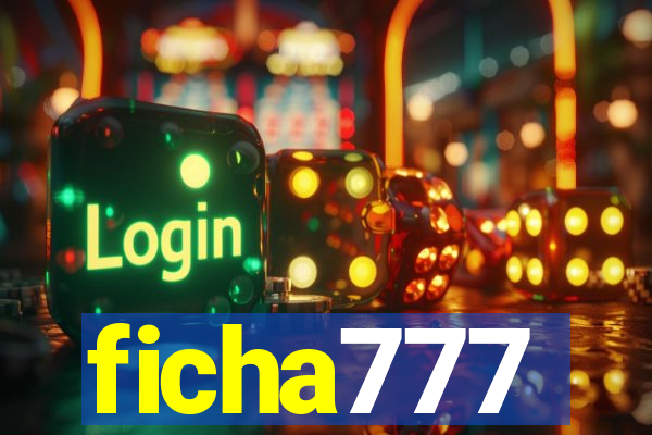 ficha777