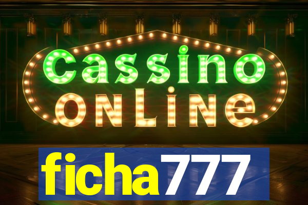 ficha777
