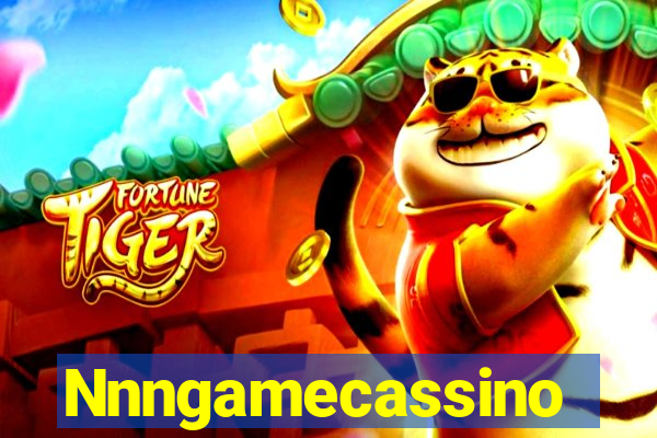 Nnngamecassino