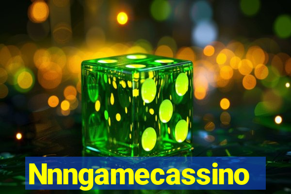 Nnngamecassino