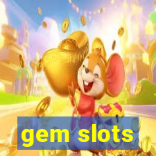 gem slots