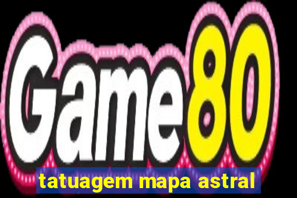 tatuagem mapa astral